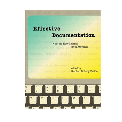 【预售 按需印刷】有效文档:我们从研究中学到的东西 Effective Documentation 进口英文正版书籍