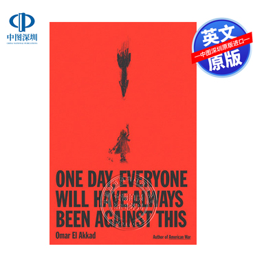 预售英文原版 总有一天，所有人都会反对这个 One Day, Everyone Will Have Always Been Against This 进口英文正版书籍