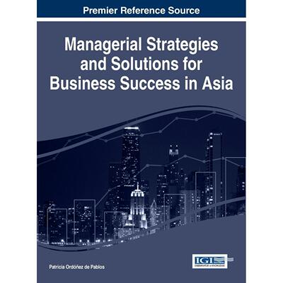 【预售 按需印刷】英文原版亚洲商业成功中的管理策略与解决方案Managerial Strategies and Solutions for Business Success in A