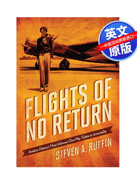 现货英文原版 不归航班：航空史上骇人听闻的单程机票失事事件  精装 Flights of No Return 空难 飞机失事事故小说