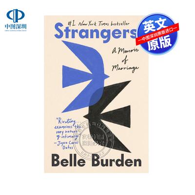 预售英文原版 Strangers: A Memoir of Marriage 陌生人  Burden  Belle 人物传记 精装 美版