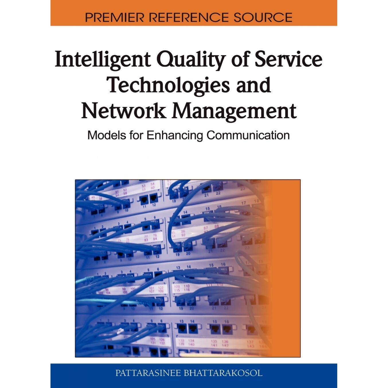 【预售 按需印刷】英文原版智能服务质量技术和网络管理Intelligent Quality of Service Technologies and Network Management原