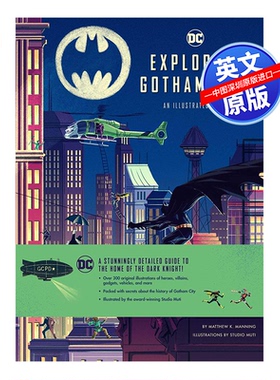 英文原版 DC 蝙蝠侠趣味画册 探索哥谭市 Exploring Gotham City: An Illustrated Guide 漫画小说 马修·曼宁 MUTI