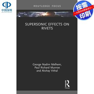 预售【按需印刷】英文原版 超音速对铆钉的影响 Supersonic Effects on Rivets 原装进口正版书籍