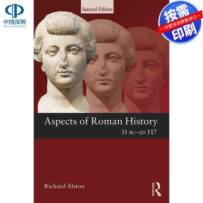 预售【按需印刷】英文原版 罗马历史的各个方面 31 BC-AD 117 Aspects of Roman History 31 BC-AD 117 原装进口正版书籍