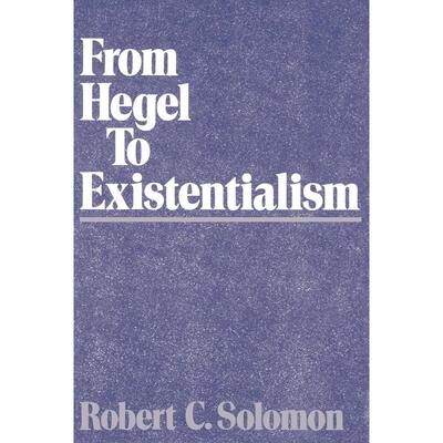 预售【按需印刷】英文原版 From Hegel to Existentialism从黑格尔到存在主义 牛津大学出版 原版进口正版书籍