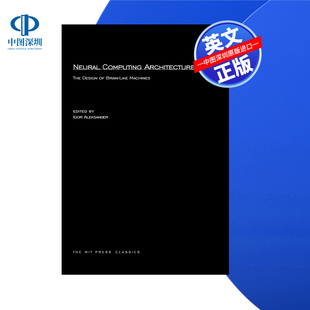 Neural 书籍 按需印刷 进口英文正版 Architectures Computing 设计 类脑机器 神经计算架构 预售