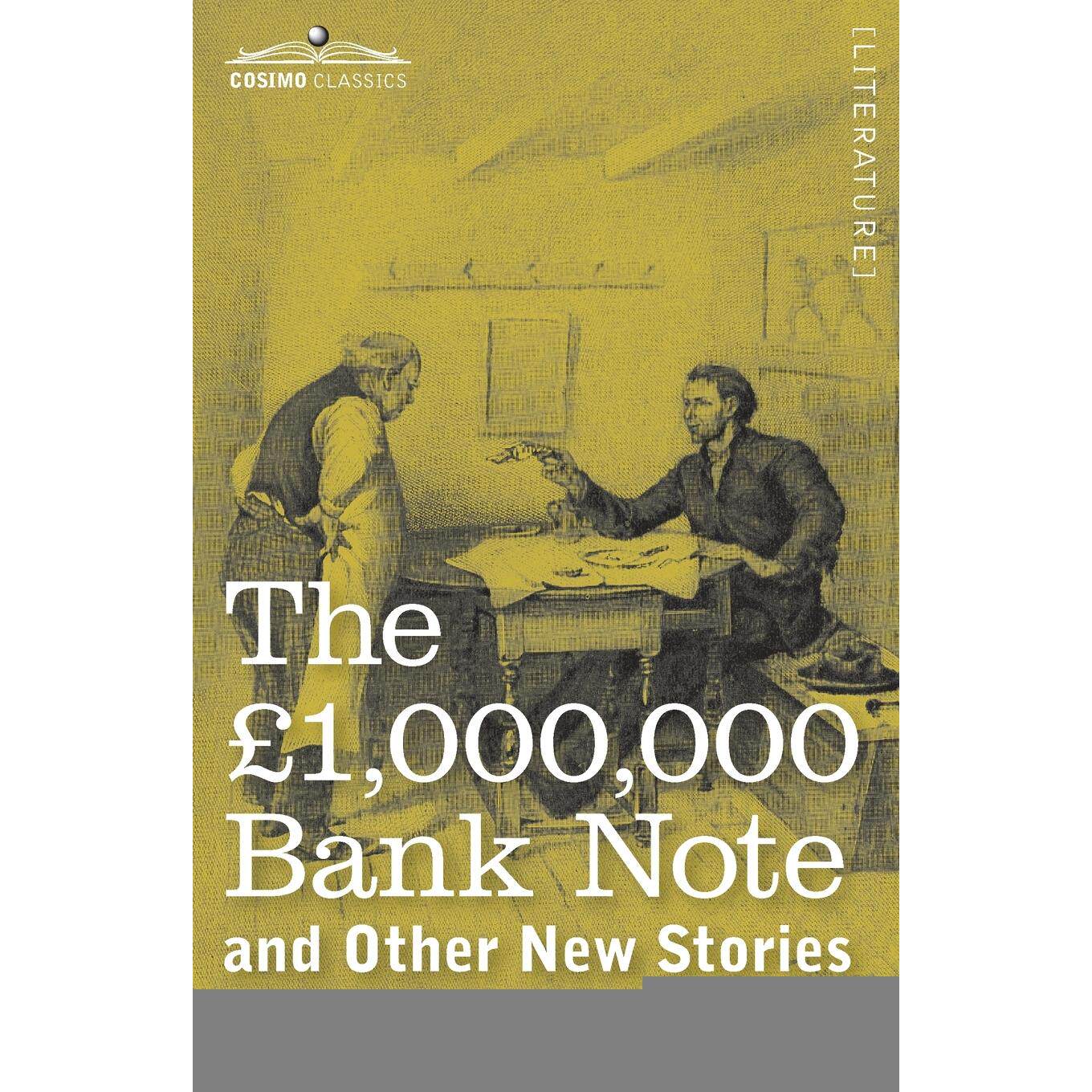 【预售 按需印刷】英文原版 一百万英镑的钞票和其他新故事 The ￡1 000 000 Bank Note and Other New Stories 进口原版正版书籍