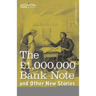 000 New Bank Note 一百万英镑 The 书籍 进口原版 正版 英文原版 钞票和其他新故事 ￡1 Other and Stories 按需印刷 预售