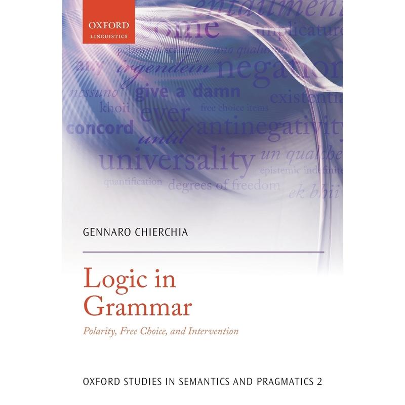 预售【按需印刷】英文原版 Logic in Grammar语法中的逻辑 牛津大学出版 原版进口正版书籍