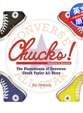 英文原版 “Chucks”的历史 Chucks!: The Phenomenon of Converse: Chuck Taylor All Stars 匡威运动鞋 进口正版书
