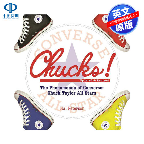 英文原版 “Chucks”的历史 Chucks!: The Phenomenon of Converse: Chuck Taylor All Stars 匡威运动鞋 进口正版书