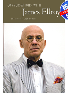 预售【按需印刷】英文原版 与詹姆斯·埃尔罗伊的对话（修订版） Conversations with James Ellroy (Revised) 原装进口正版书籍