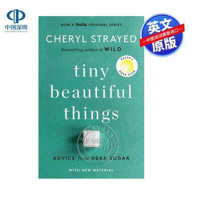 预售英文原版 微小而美丽的事物  十周年纪念版 Tiny Beautiful Things (10th Anniversary Edition): Reese's Book Club