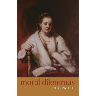 Moral Dilemmas道德困境 牛津大学出版 预售 进口正版 英文原版 原版 书籍 按需印刷