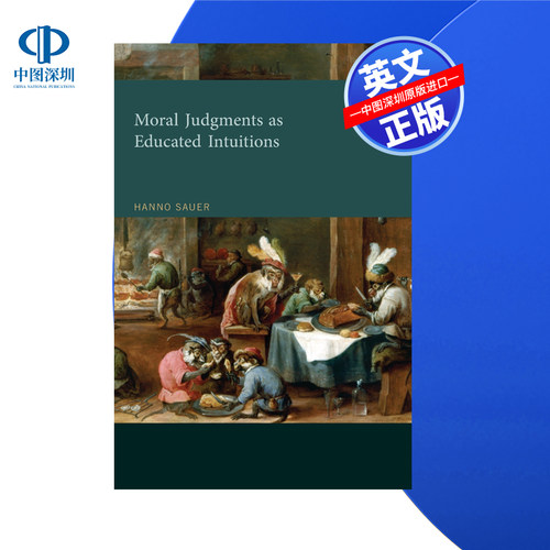 【预售 按需印刷】教育直觉的道德判断 Moral Judgments as Educated Intuitions 进口英文正版书籍