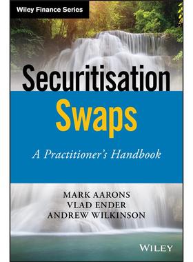 【预售 按需印刷】英文原版证券化交换 CSecuritisation Swaps C原装进口正版书籍