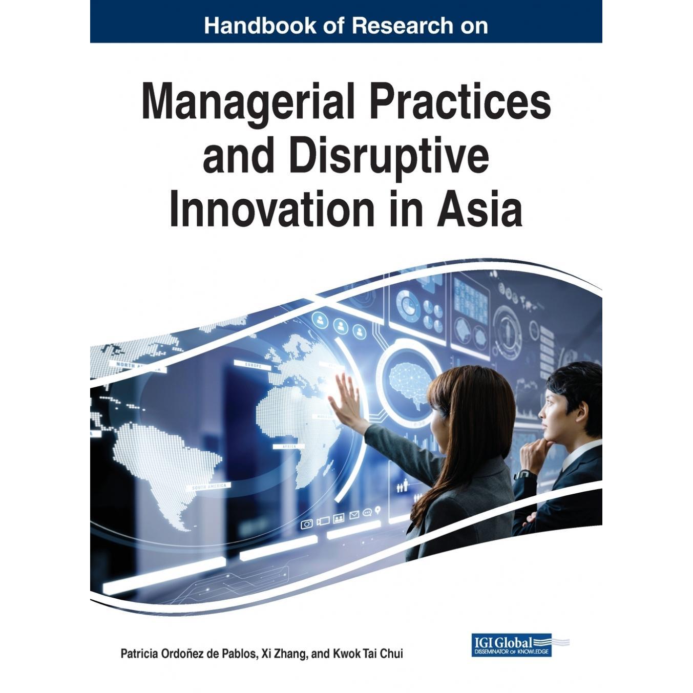 【预售 按需印刷】英文原版亚洲管理实践与颠覆性创新手册Handbook of Research on Managerial Practices and Disruptive Innovat