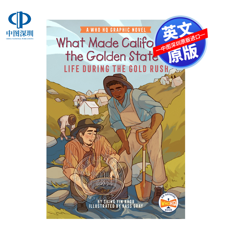 英文原版 是什么让加州成为金州淘金热时期的生活 What Made California the Golden State Life During the Gold Rush 图文小说
