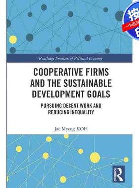 预售【按需印刷】英文原版 合作企业与可持续发展目标 Cooperative Firms and the Sustainable Development Goals 原装进口正版书