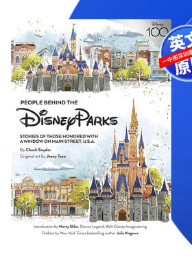 英文原版 迪士尼乐园背后的人物 精装豪华版艺术书 乐园创建者的故事 People Behind the Disney Parks 查克·斯奈德 Chuck Snyder
