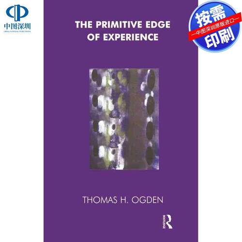 预售【按需印刷】英文原版 经验的原始边缘 The Primitive Edge of Experience 原装进口正版书籍