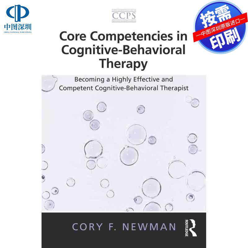 预售【按需印刷】英文原版 认知行为疗法的核心能力 Core Competencies in Cognitive-Behavioral Therapy 原装进口正版书籍
