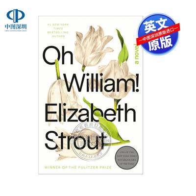 预售英文原版 哦 威廉 精装 伊丽莎白·斯特劳特 2022布克奖短名单小说 Oh William 外国文学小说 Elizabeth Strout