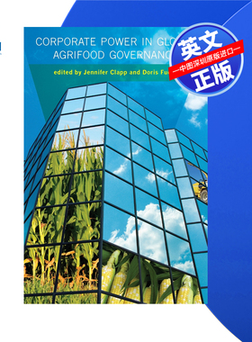 【预售 按需印刷】全球农产品治理中的企业力量 Corporate Power in Global Agrifood Governance 进口英文正版书籍
