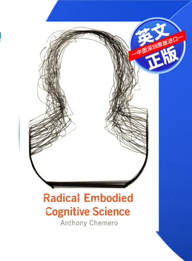 【预售 按需印刷】激进具身认知科学 Radical Embodied Cognitive Science 进口英文正版书籍