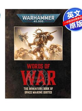 英文原版 战锤40K战争箴言 Warhammer 40000 Words of War 传奇星际战士名言录