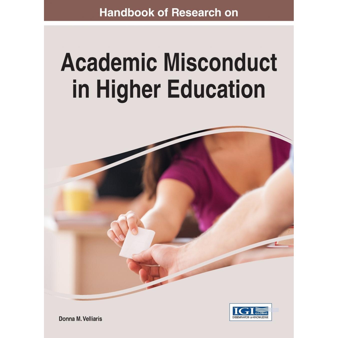 【预售 按需印刷】英文原版高等教育学术不端行为手册Handbook of Research on Academic Misconduct in Higher Education原装进口