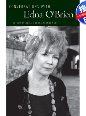 预售【按需印刷】英文原版 与埃德娜·奥布莱恩的对话 Conversations with Edna OBrien 原装进口正版书籍