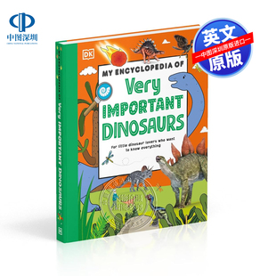 Important 儿童英语认知启蒙科普百科读物 非常重要 Encyclopedia 我 恐龙百科全书 Dinosaurs 现货英文原版 Very