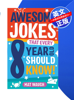 【预售 按需印刷】《每个八岁孩子都需要知道的有趣笑话》英文正版 Awesome Jokes That Every 8 Year Old Should Know! 书籍