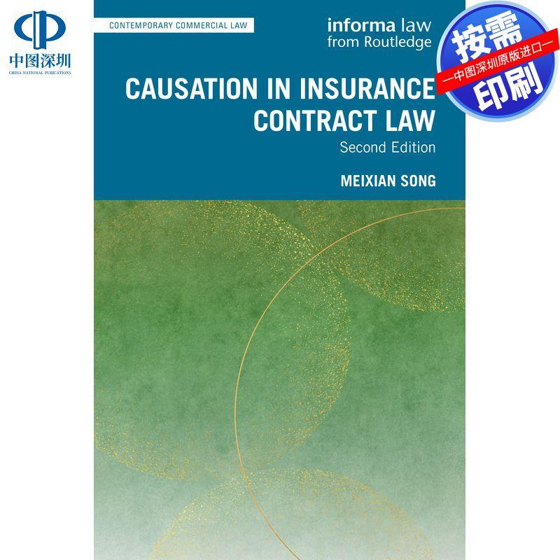 预售【按需印刷】英文原版 保险合同法中的因果关系 Causation in Insurance Contract Law 原装进口正版书籍