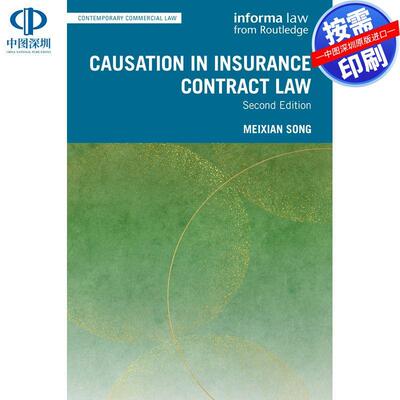 预售【按需印刷】英文原版 保险合同法中的因果关系 Causation in Insurance Contract Law 原装进口正版书籍