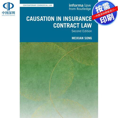 预售【按需印刷】英文原版 保险合同法中的因果关系 Causation in Insurance Contract Law 原装进口正版书籍