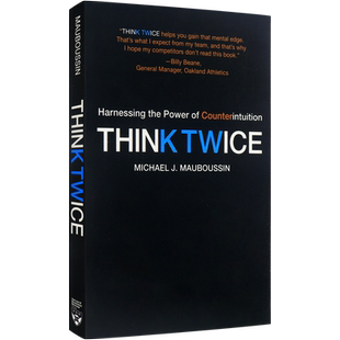 英文原版 哈佛商业评论 三思而后行：利用反直觉的力量Think Twice: Harnessing the Power of Counterintuition 进口正版书籍