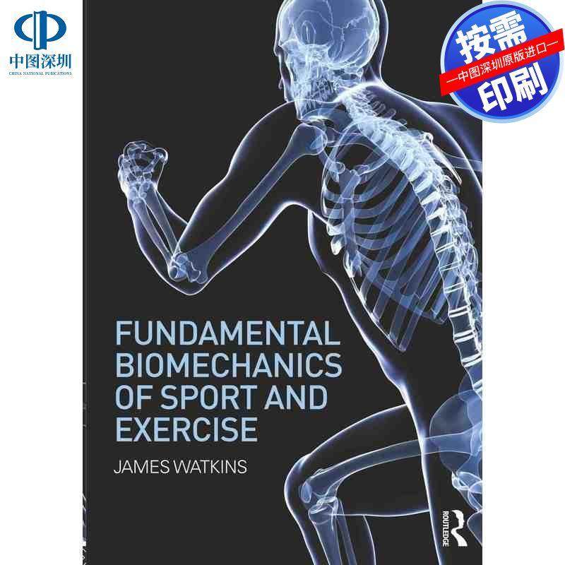 预售【按需印刷】英文原版 运动与锻炼的基础生物力学 Fundamental Biomechanics of Sport and Exercise 原装进口正版书籍
