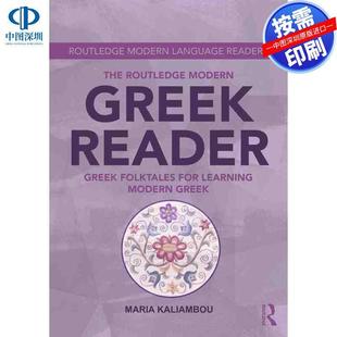 预售【按需印刷】英文原版 劳特利奇现代希腊语读本 The Routledge Modern Greek Reader 原装进口正版书籍