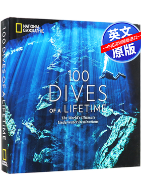 英文原版 一生要去的100次潜水胜地 精装旅行指南100 Dives of a Lifetime旅游摄影图册画集 National Geographic 国家地理