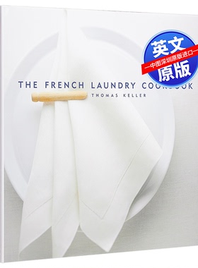 英文原版 米其林三星主厨Thomas Keller The French Laundry烹饪书 Cookbook 上百种食谱 进口英文版 正版
