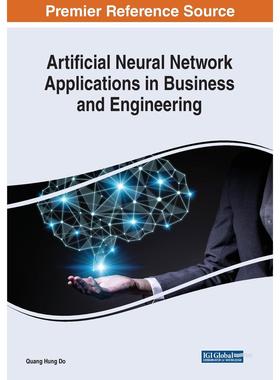 【预售 按需印刷】英文原版商业和工程中的人工神经网络应用Artificial Neural Network Applications in Business and Engineerin