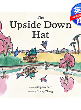 英文原版 颠倒的帽子 The Upside Down Hat 关于失去、坚韧和找到重要东西的冒险图画故事书 儿童绘本 Gracey Zhang