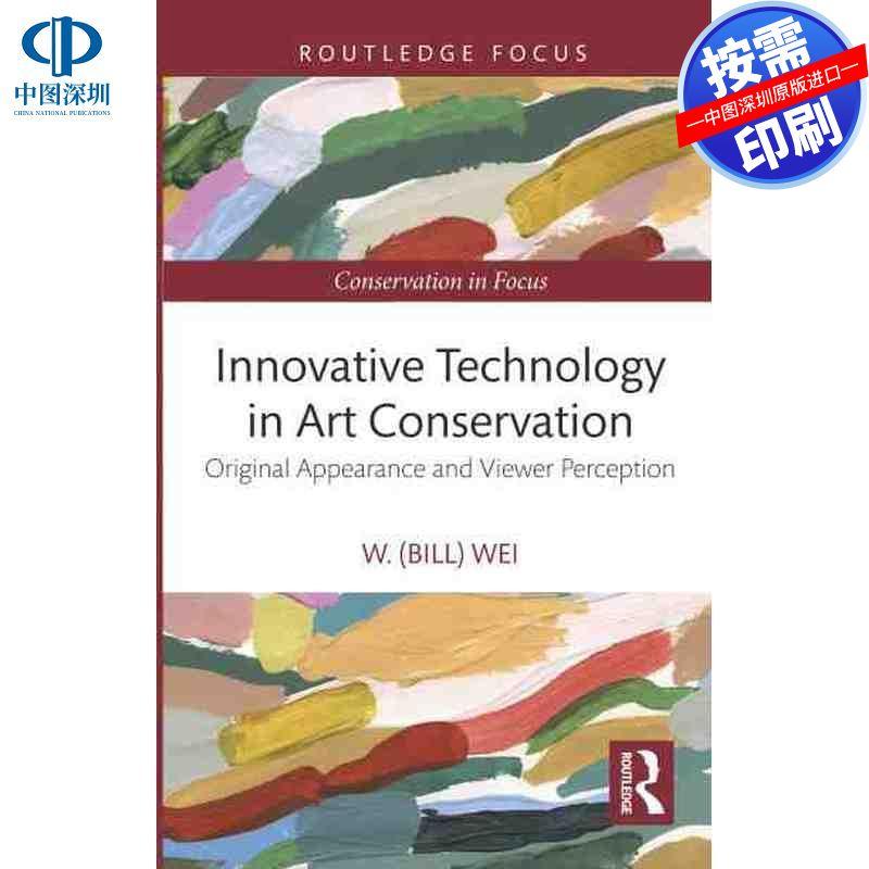 预售【按需印刷】英文原版 艺术保护中的创新技术 Innovative Technology in Art Conservation 原装进口正版书籍