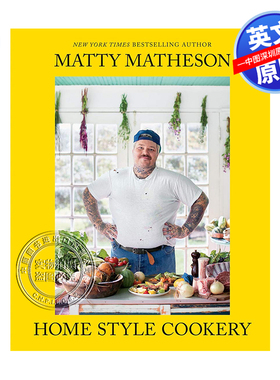英文原版 家庭式烹饪 厨房的指南 精装 Matty Matheson: Home Style Cookery: A Home Cookbook 食谱百科