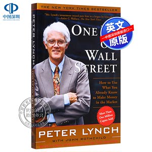 英文原版彼得·林奇的成功投资 One Up on Wall Street by Peter Lynch华尔街上的一员如何利用你已经知道的在市场上赚钱