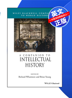 【预售 按需印刷】Wiley出版 思想史指南 A Companion to Intellectual History 进口英文正版书籍