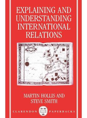 预售【按需印刷】英文原版 Explaining and Understanding International Relations (Paperback)解释与理解国际关系（平装） 牛津